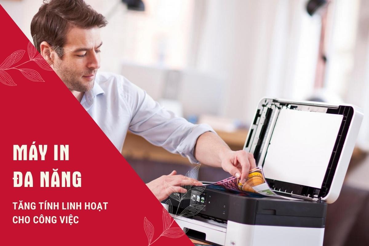 máy in đa năng cho công việc máy in đa năng cho công việc