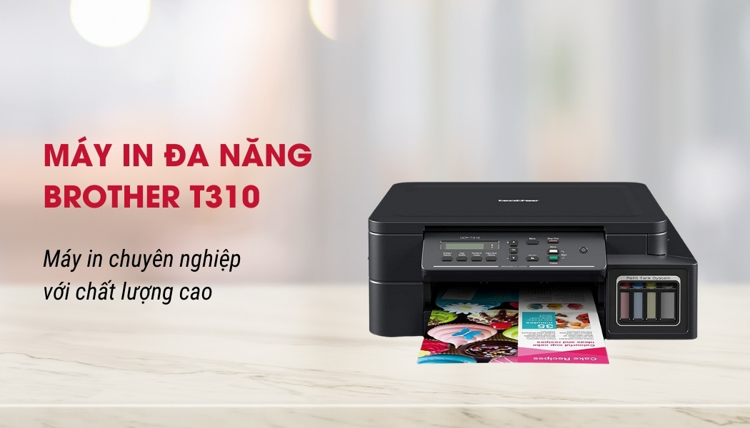 tổng quan máy in đa năng Brother T310 tổng quan máy in đa năng Brother T310