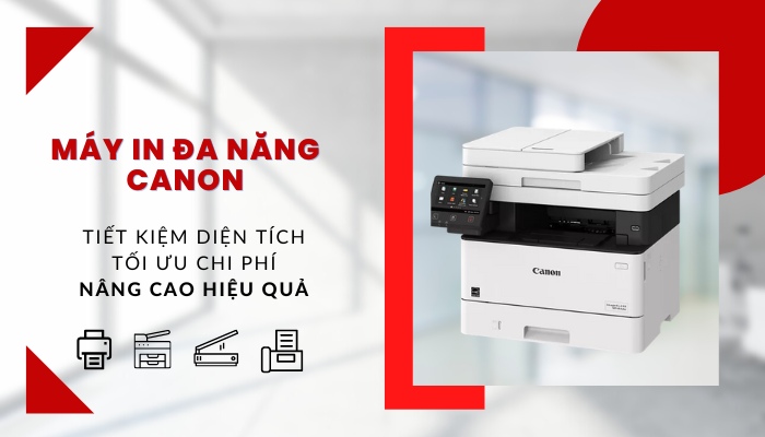 lợi ích và tính năng máy in đa chức năng Canon lợi ích và tính năng máy in đa chức năng Canon
