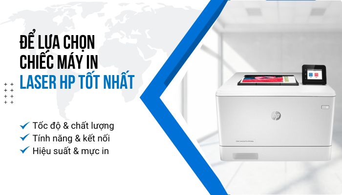 để lựa chọn máy in laser HP tốt nhất để lựa chọn máy in laser HP tốt nhất