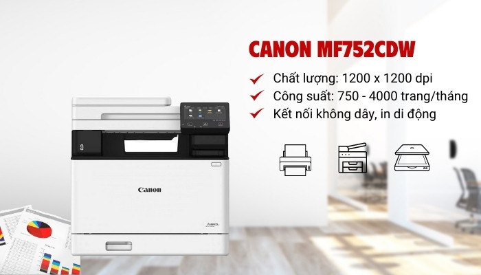 tính năng máy in đa năng Canon MF752Cdw tính năng máy in đa năng Canon MF752Cdw
