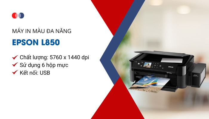 tính năng máy in màu đa năng Epson L850 tính năng máy in màu đa năng Epson L850
