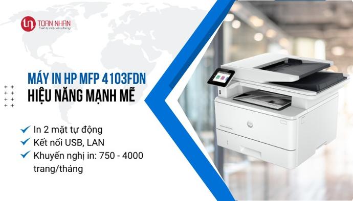 Tính năng Máy in HP laserjet pro mfp 4103fdn Tính năng Máy in HP laserjet pro mfp 4103fdn