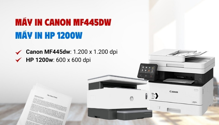chất lượng máy n Canon MF445dw và HP 1200w chất lượng máy n Canon MF445dw và HP 1200w