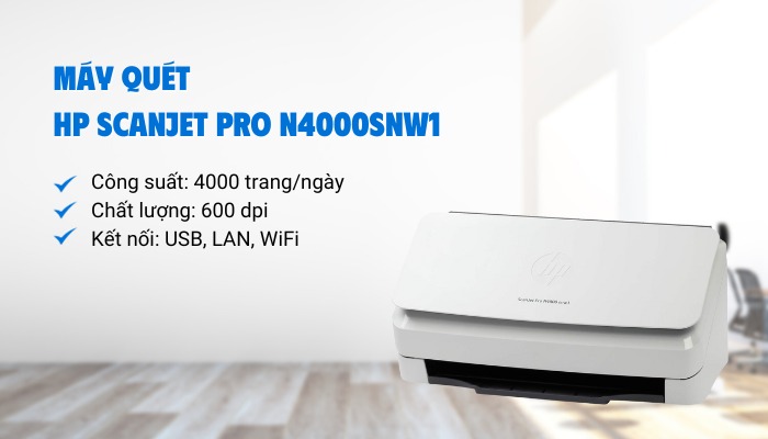 kết nối máy quét HP ScanJet Pro N4000snw1 kết nối máy quét HP ScanJet Pro N4000snw1