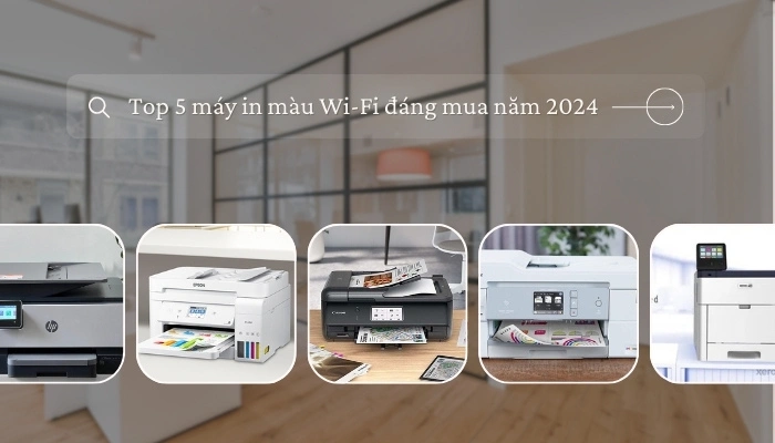 top máy in màu wifi đáng mua 2024 top máy in màu wifi đáng mua 2024