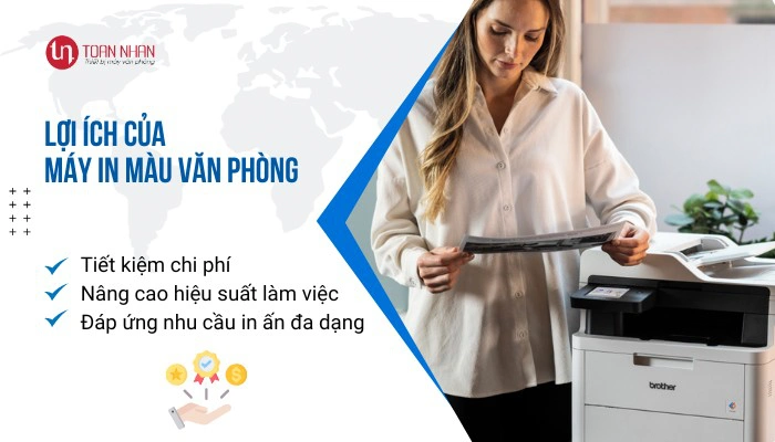 Lợi ích của máy in màu văn phòng Lợi ích của máy in màu văn phòng