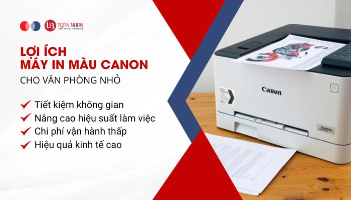Lợi ích máy in màu Canon cho văn phòng nhỏ Lợi ích máy in màu Canon cho văn phòng nhỏ