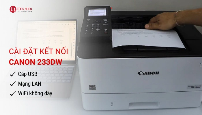 kết nối máy in Canon 233dw kết nối máy in Canon 233dw